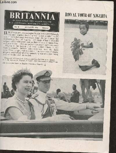 Britannia n58- 5th march 1956-Sommaire: Royal tour of Nigeria- Policemen, sausages and cheese- in search of Great Britain: Arbrouth, a sandstone city- Queer cargoes are transported by air!- 