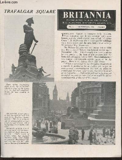 Britannia n57- 5th february 1956-Sommaire: Trafalgar Square- policemen, sausages and cheese- Abingdon-on-Thames- remaking young citizens-the tragedy of Richard III- this blessed Milford-etc.