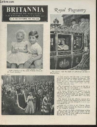Britannia n28- 15th december 1952-Sommaire: Royal Pageantry- first british commercial helicopter- meet the unpaid servant of the people- postman's park- christmas legends- charles dickens' masterpiece: a Christmads carol- the structure of the retail trad