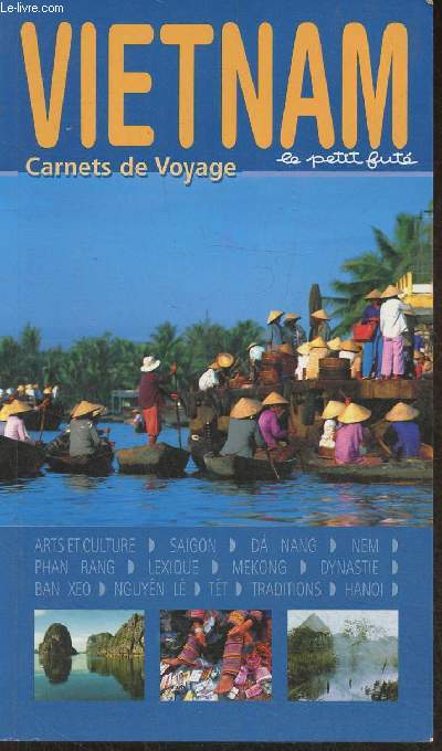 Vietnam- Carnets de voyage le petit fut