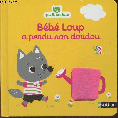 Bb loup a perdu son doudou (Collection 