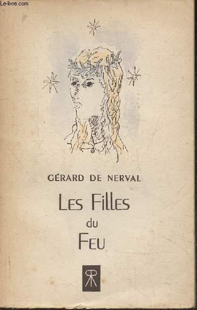 Les filles du feu (Collection 