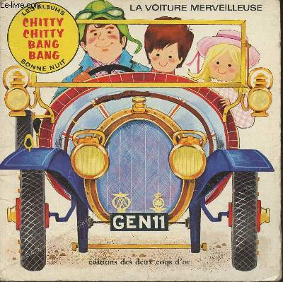 Chitty Chitty Bang Bang, la voiture merveilleuse (Collection 