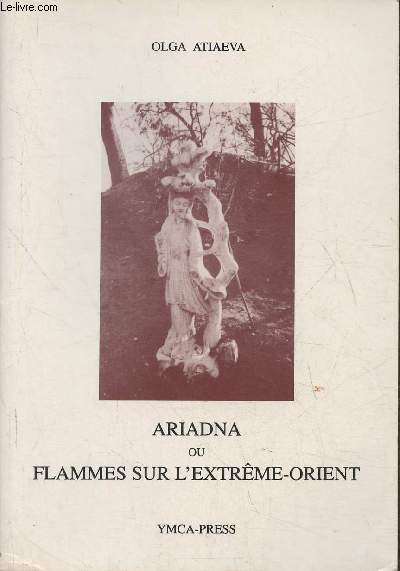 Ariadna ou flammes sur l'Extrme-Orient