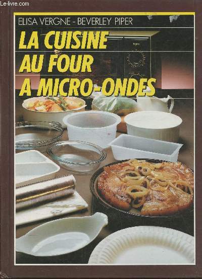 La cuisine au four  micro-ondes