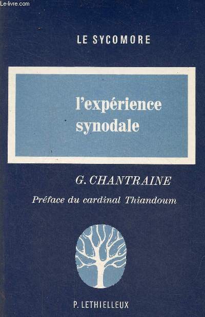L'exprience synodale - l'exemple de 1987 - Collection 