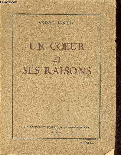 Un coeur et ses raisons.