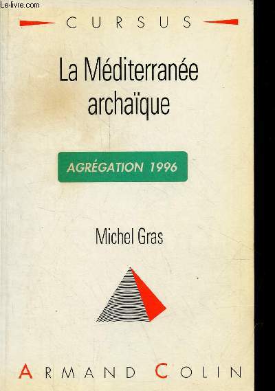 La Mditerrane archaque - Collection 