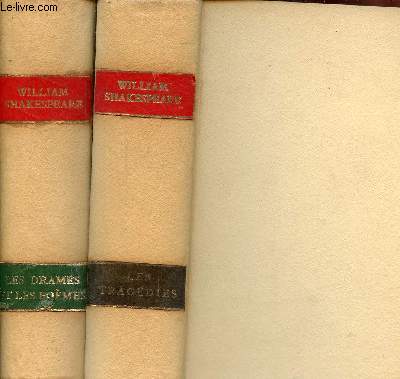 Les tragdies + Les drames historiques et les pomes lyriques - 2 volumes.