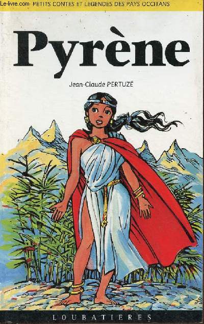 Pyrne - Collection petits contes et lgendes des pays occitans n2.