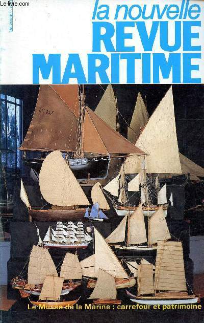 La nouvelle revue maritime n411 aout-septembre 1988 - Europe et Nouvelle-Caldonie - la marine et l'an 2000, Amiral B.Louzeau - l'avenir de la flotte de commerce, J.de Rohan - conserver la culture maritime  l'horizon 90 F.Bellec etc.