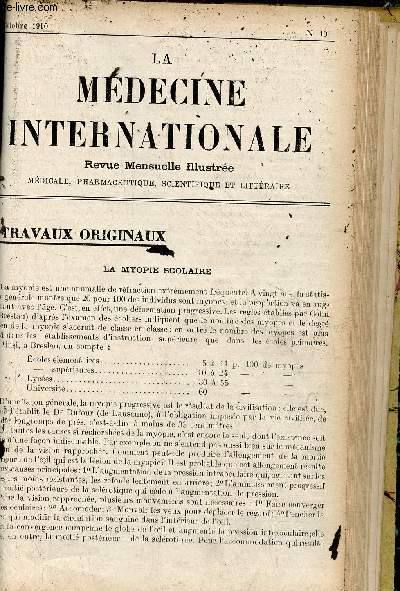 La mdecine internationale illustre n10 octobre 1910 - La myopie scolaire - l'impratrice Marie-Louise est elle morte empoisonne ? - les symptmes ractionnels dans les maladies infectieuses - les caprices de la statistique ...