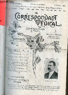 Le Correspondant Mdical scientifique littraire & illustr n322 15e anne 29 fvrier 1908 - L'Ozne trachal - le Docteur J.A.Rivire - l'anmie cachectique - la gourmandise - l'hystrie - origine dyspeptique de certains troubles pharyngs ...