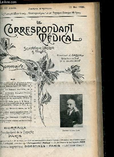 Le Correspondant Mdical scientifique littraire & illustr n349 16e anne 31 mai 1909 - Troubles psychiques et glandes  scrtion interne - le Docteur Gaston Lyon ( de Paris) - l'anmie des femmes enceintes - a travers Breughel l'ancien ...