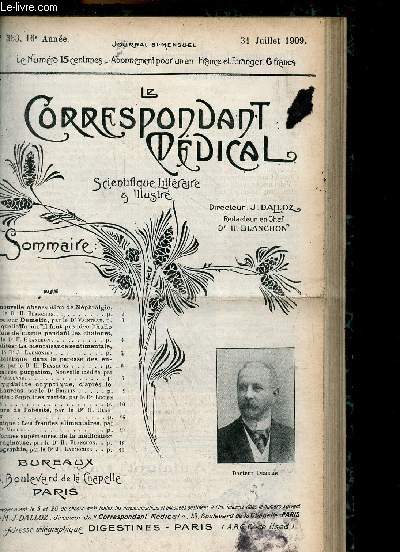 Le Correspondant Mdical scientifique littraire & illustr n353 16e anne 31 juillet 1909 - Une nouvelle observation de Nphralgie - le Docteur Demelin - sous quelle forme il faut prendre l'huile de foie de morue pendant les chaleurs ...