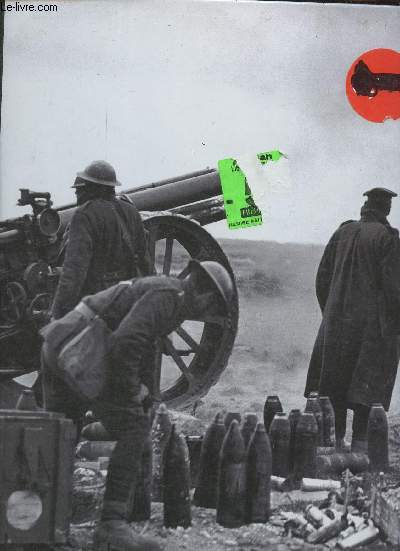 La premire guerre mondiale.