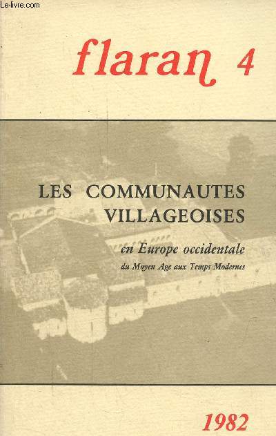 Flaran 4 - Les communauts villageoises en Europe occidentale du moyen age aux temps modernes.
