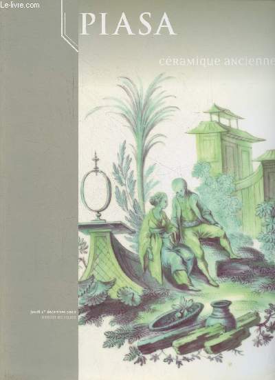 Catalogue de ventes aux enchres - Piasa - Cramique ancienne - Jeudi 1er dcembre 2011 - Drouot Richelieu salle 9.