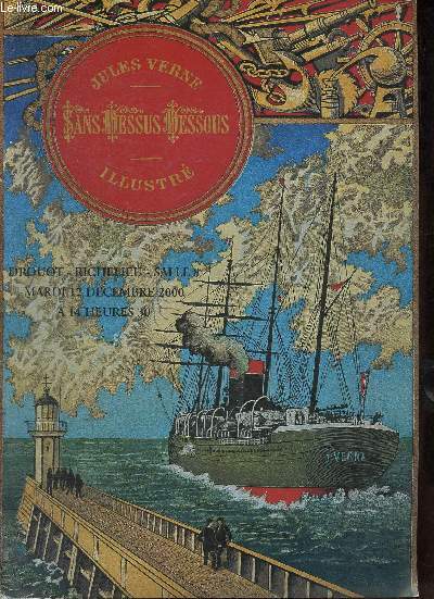 Catalogue de ventes aux enchres - Livres du XIXe sicle, belles runion de cartonnages dcors - 100 Jules Verne-Hetzel - Mardi 12 dcembre 2000 - Drouot Richelieu, Paris.
