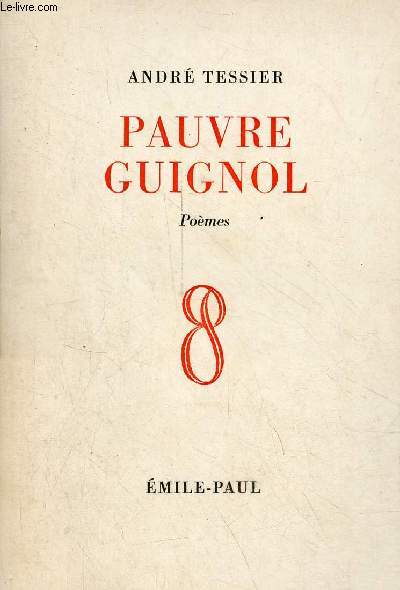 Pauvre guignol - pomes - ddicace de l'auteur.