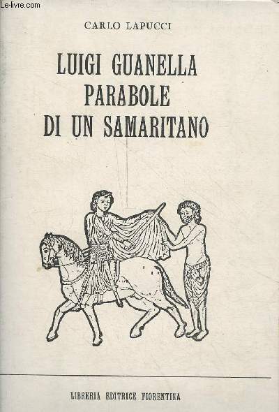 Luigi Guanella parabole di un samaritano.