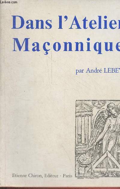 Dans l'atelier maonnique.