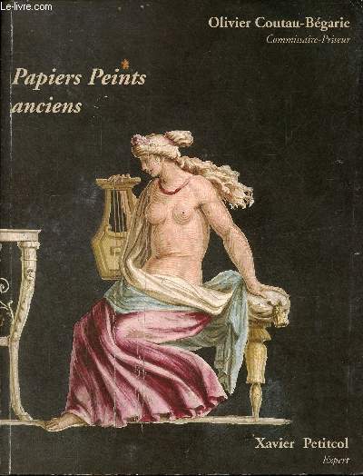 Catalogue de ventes aux enchres - Papiers peints anciens - Mercredi 31 mai 2006 - Drouot Richelieu salles 5 & 6.