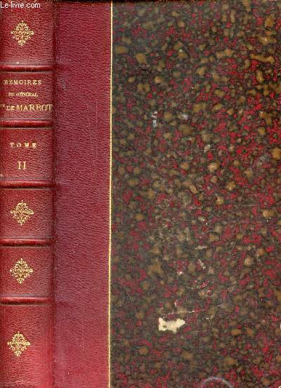 Mmoires du Gnral Bon de Marbot - Tome 2 : Madrid, Essling, Torrs-Vdras - 8e dition.
