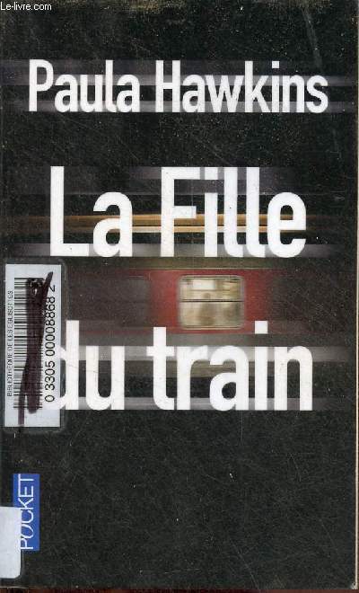 La fille du train - Collection Pocket n16129.