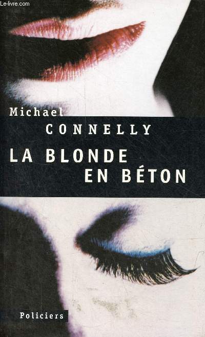La blonde en bton.