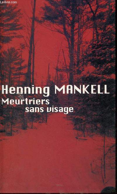 Meutriers sans visage.