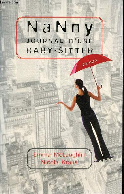 Nanny journal d'une baby-sitter.