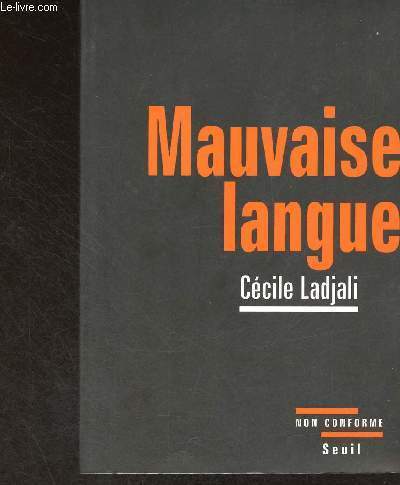 Mauvaise langue - Collection non conforme.