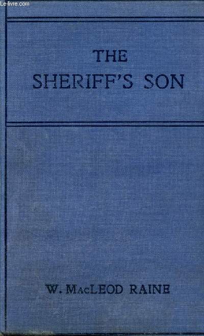 The sheriff's son.