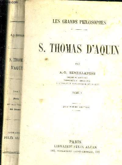 S. Thomas d'Aquin. Tome I.