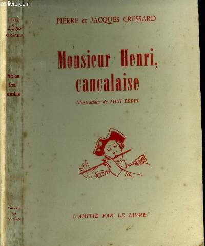 Monsieur Henri, cancalaise.
