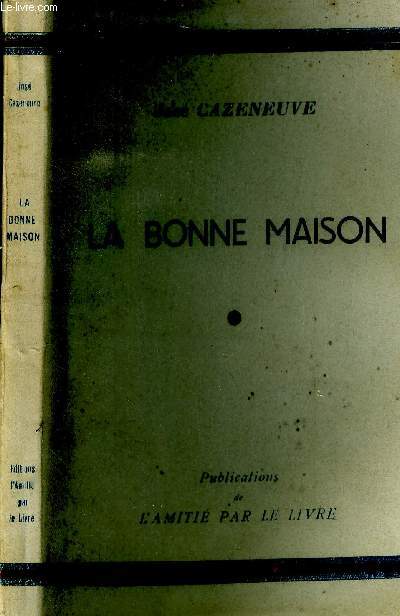 La bonne maison