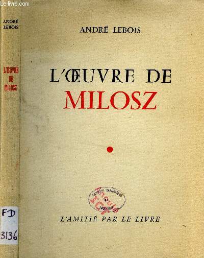 L'Oeuvre de Milosz.