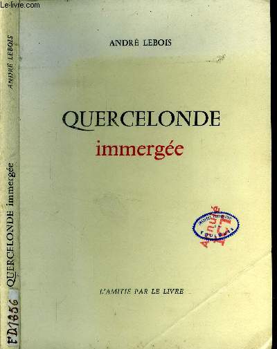 Quercelonde immerge.