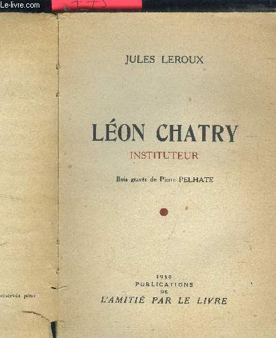 Lon Chatry. Instituteur.