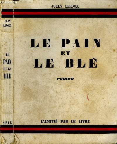 Le pain et le bl.