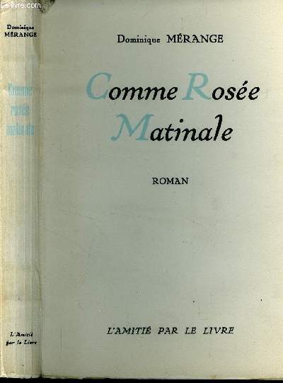 Comme rose matinale.