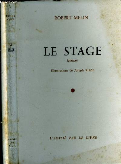 Le stage.