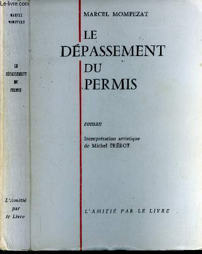 Le dpassement du permis.