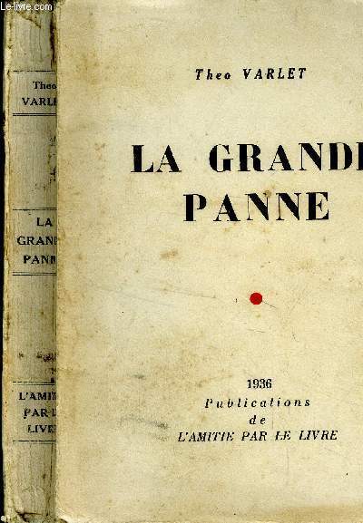 La grande panne.