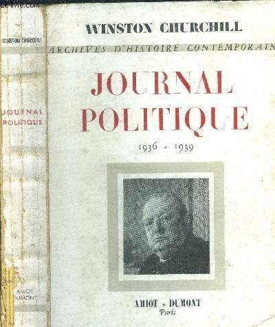 Journal politique 1936-1939.Archives d'histoire contemporaine.