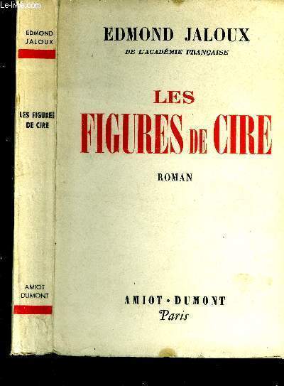 Les figures de cire.