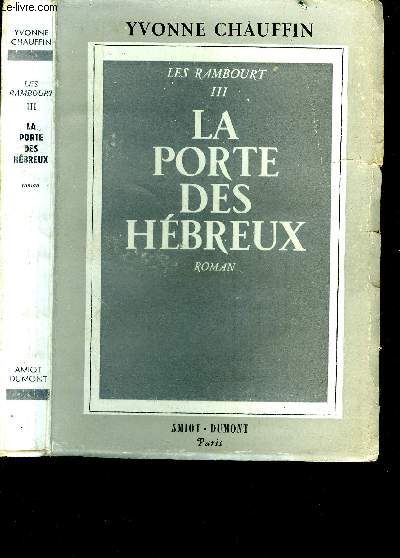 La porte des Hbreux. Histoire d'Eve.