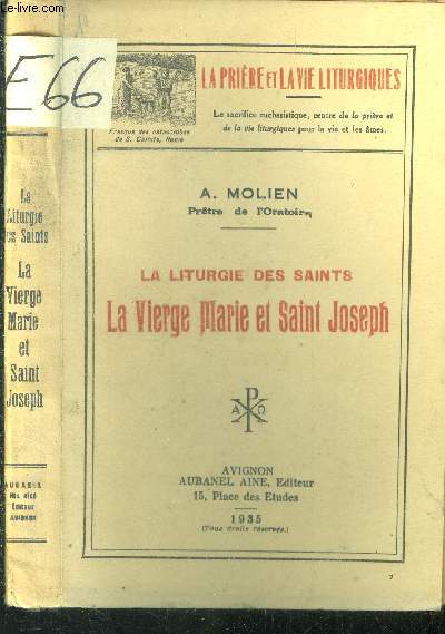 La liturgie des Saints. La Vierge Marie et Saint Joseph.