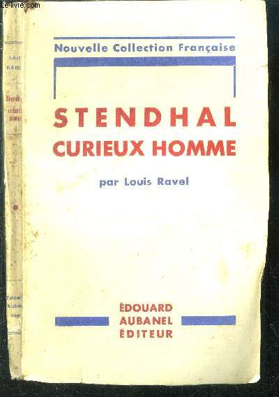 Stendhal Curieux Homme
